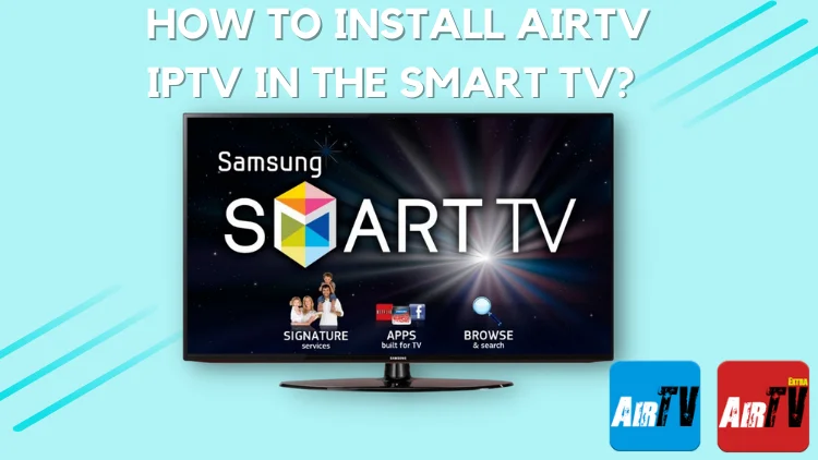 install-airtv-iptv-in-the-smart-tv