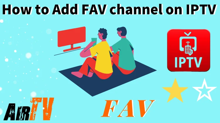 add-fav-channel-on-iptv-01