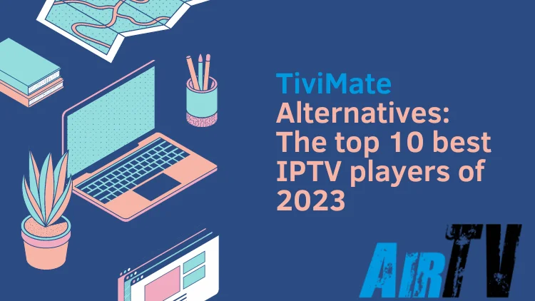 TiviMate Alternatives